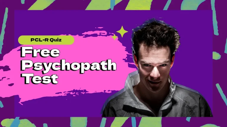 Am I A Psychopath? – Psychopathy Spectrum Quiz