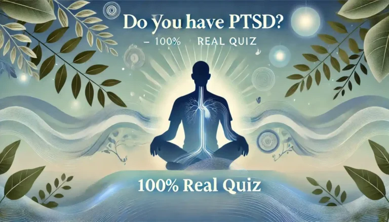 Do You Have PTSD? – 100% Real Quiz