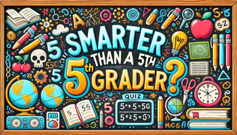 Smarter Than a 5th Grader?