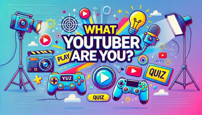 1 Youtuber Quiz – What Youtuber Are You?